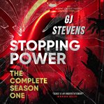 Stopping Power - Season One : Season One cover image