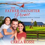The Father-Daughter Picnic : Daughter Picnic cover image