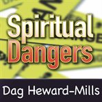 Spiritual Dangers cover image