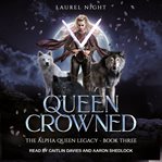 Queen Crowned cover image