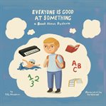 Everyone Is Good At Something cover image