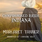 Compromised Bride Indiana cover image