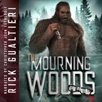 The Mourning Woods cover image