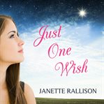 Just One Wish cover image