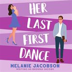 Her Last First Dance cover image