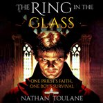 The Ring in the Glass cover image