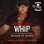 Blood & Bones: Whip : Whip cover image