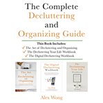 The Complete Decluttering and Organizing Guide cover image