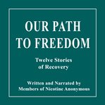 Our Path to Freedom cover image