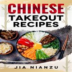 Chinese Takeout Recipes cover image