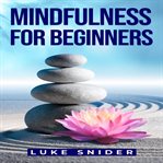 Mindfulness for Beginners cover image