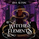 Witches' Elements cover image