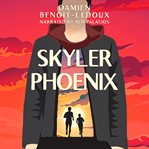 Skyler Phoenix cover image