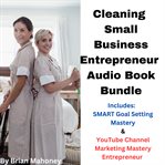 Cleaning small business entrepreneur audio book bundle cover image