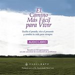 El Camino Más Fácil Para Vivir cover image