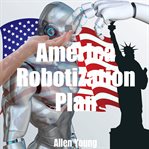 America robotization plan cover image