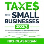 Taxes for Small Businesses 2023 cover image