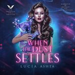 When the Dust Settles cover image