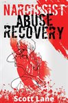 Narcissist abuse recovery cover image