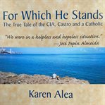 For Which He Stands cover image
