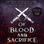 Of Blood and Sacrifice cover image