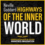Highways of the Inner World cover image