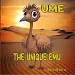 Ume the Unique Emu cover image