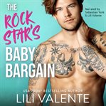The Rock Star's Baby Bargain cover image