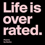 Live Is Overrated cover image