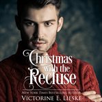 Christmas With the Recluse cover image