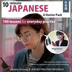 10-minute Japanese: A Starter Pack : a starter pack cover image