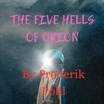 The Five Hells of Orion cover image