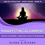 Manifesting Alignment cover image