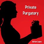 Private Purgatory cover image