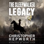 The Sleepwalker Legacy cover image