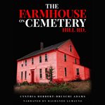 The Farmhouse on Cemetery Hill Rd cover image