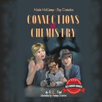 Mickie McKinney: Boy Detective, Connections in Chemistry : Boy Detective, Connections in Chemistry cover image