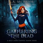 Gathering the Dead cover image