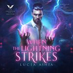 When the Lightning Strikes cover image