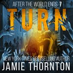 Turn : After The World Ends cover image