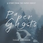 Paper Ghosts cover image