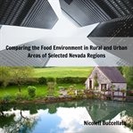Comparing the Food Environment in Rural and Urban Areas of Selected Nevada Regions cover image
