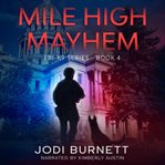 Mile High Mayhem cover image