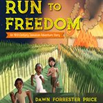 Run to Freedom cover image