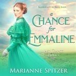 A Chance for Emmaline cover image