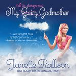 My Fairly Dangerous Godmother cover image