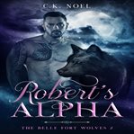 Robert's Alpha cover image