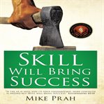 Skill Will Bring Success cover image