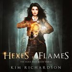 Hexes & Flames cover image