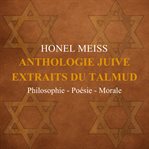 Anthologie juive. Extraits du Talmud cover image